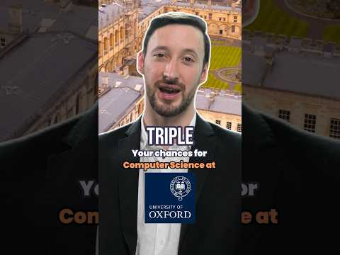 Thumbnail for 3X your chances of getting into Oxford Computer Science #oxford #compsci #degree #collegeadmissions - video