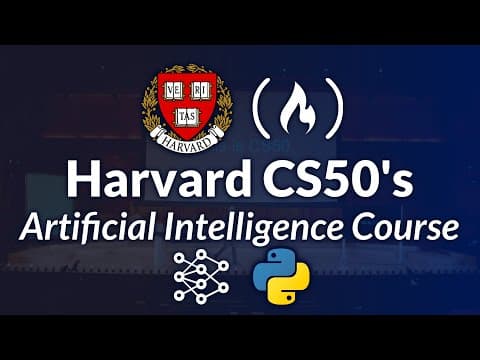 Thumbnail for Harvard CS50’s Artificial Intelligence with Python – Full University Course - video