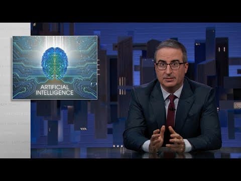 Thumbnail for Artificial Intelligence: Last Week Tonight with John Oliver (HBO) - video